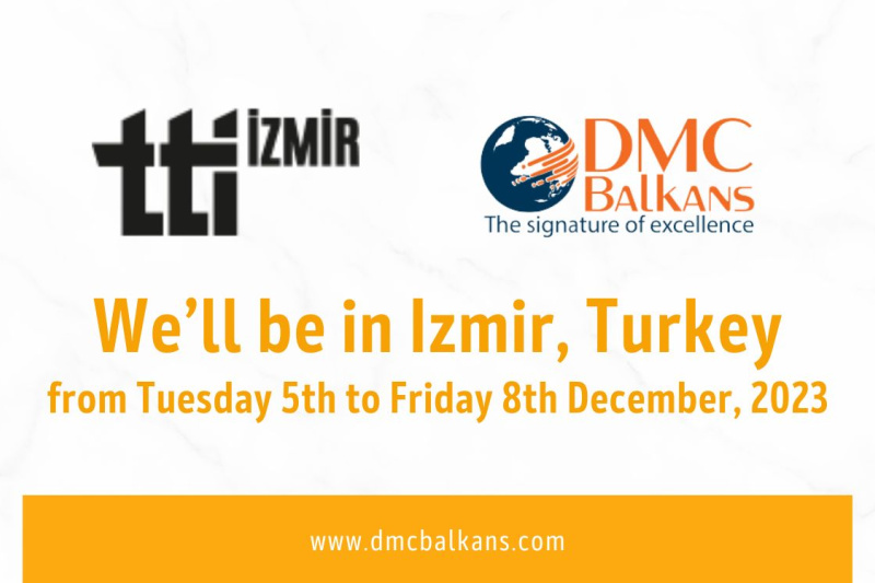 DMC Balkans at TTI İzmir 2023, Turkey