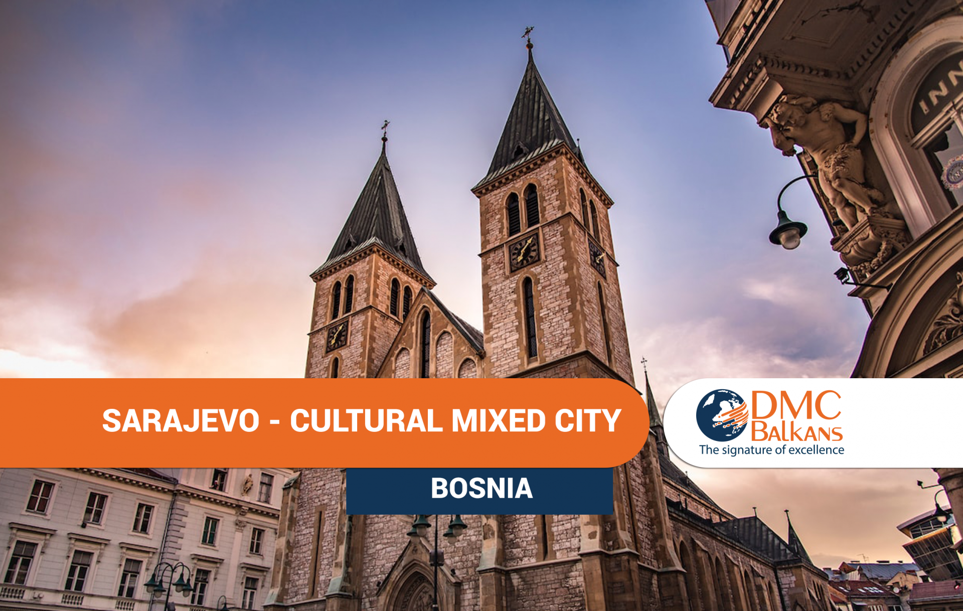 Сараєво - одне з найінтригуючих міст Європи